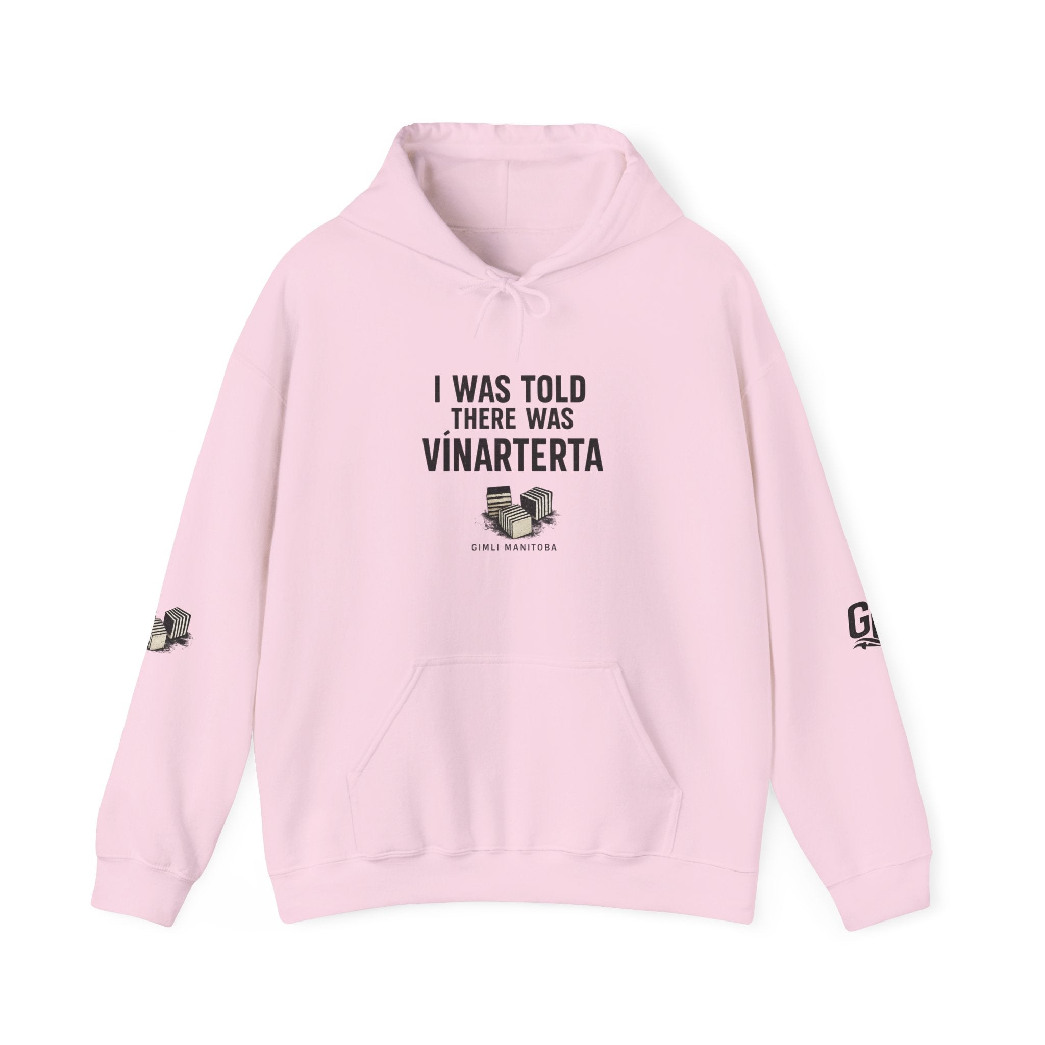 Hoodie — "I Was Told There Was Vinarterta" Cozy Graphic Pullover