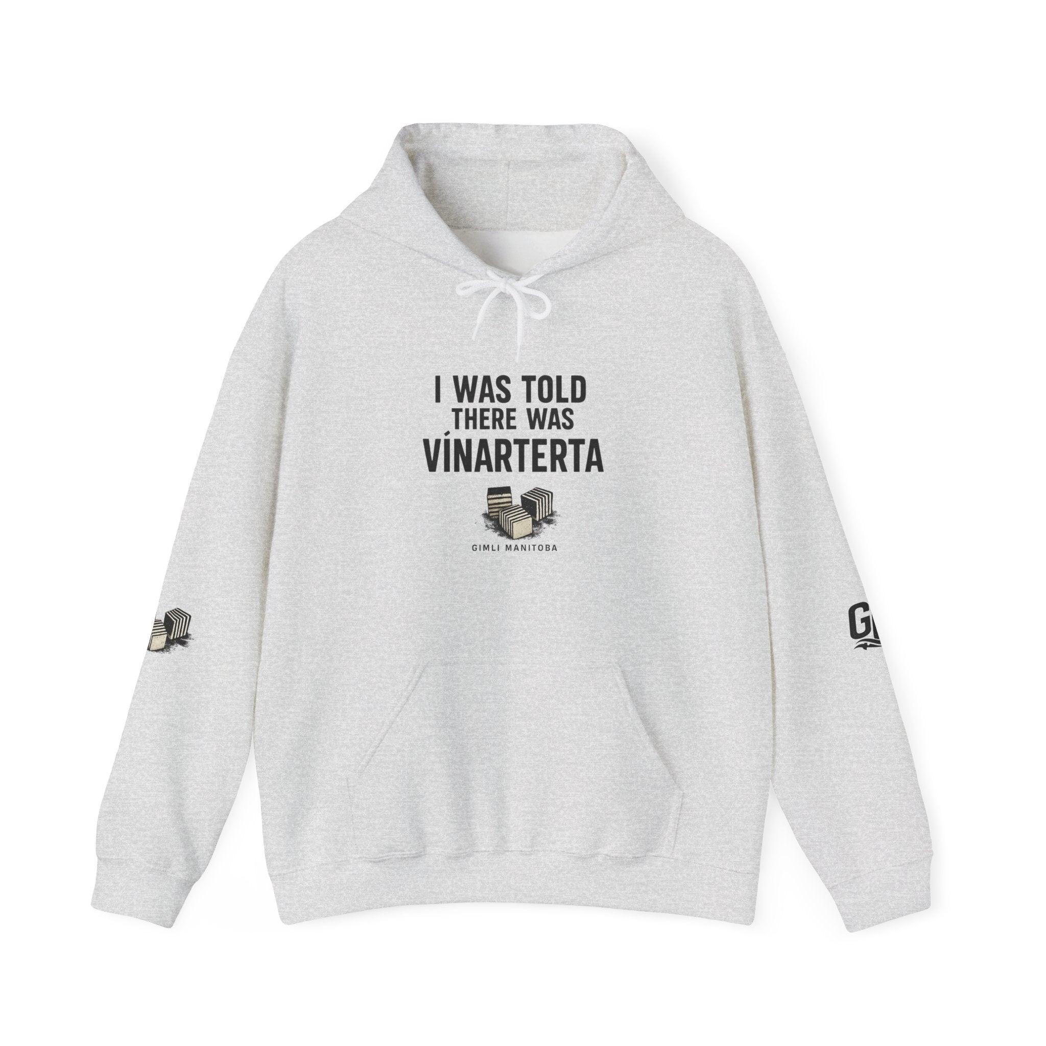 Hoodie — "I Was Told There Was Vinarterta" Cozy Graphic Pullover