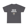 T-Shirt — Vinarterta Graphic Tee