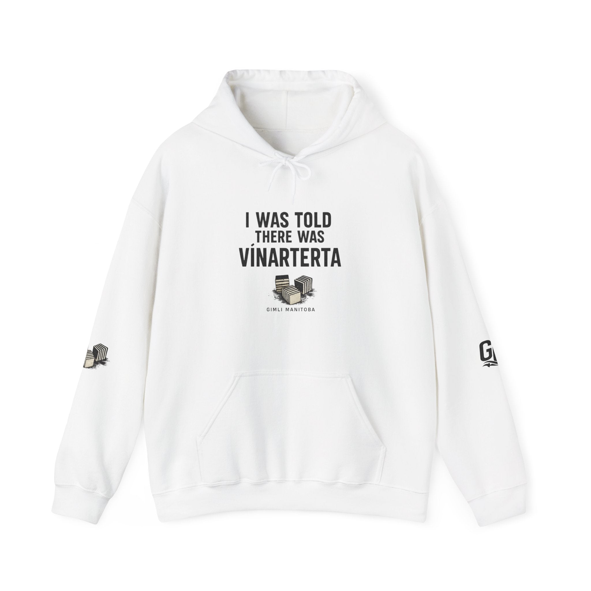 Hoodie — "I Was Told There Was Vinarterta" Cozy Graphic Pullover