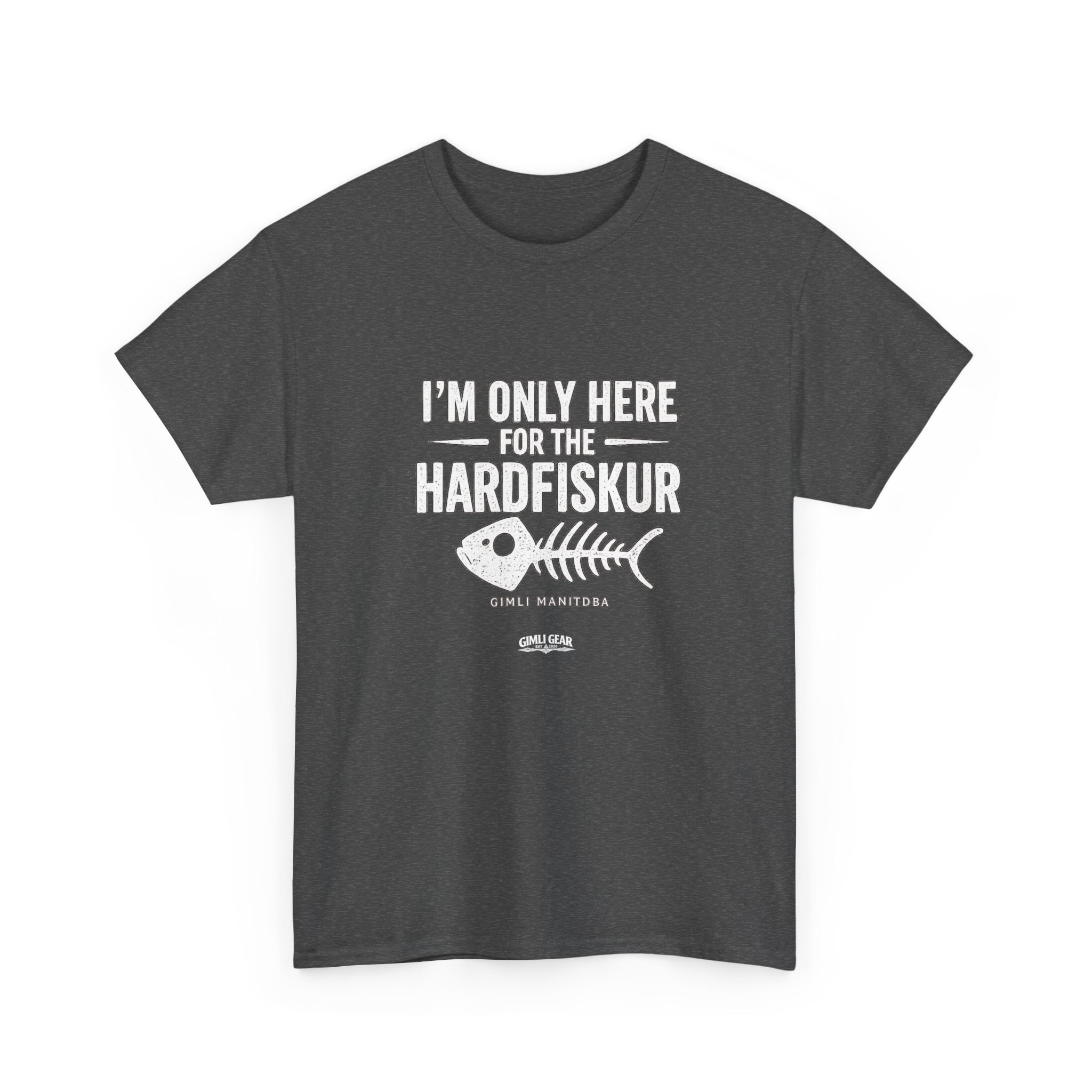 Hardfiskur Fishing Tee — "I’m Only Here for the Hardfiskur" Black T-Shirt