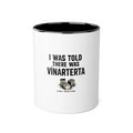 Accent Mug — “I Was Told There Was Vinarterta” Gimli Manitoba Novelty Coffee Cup